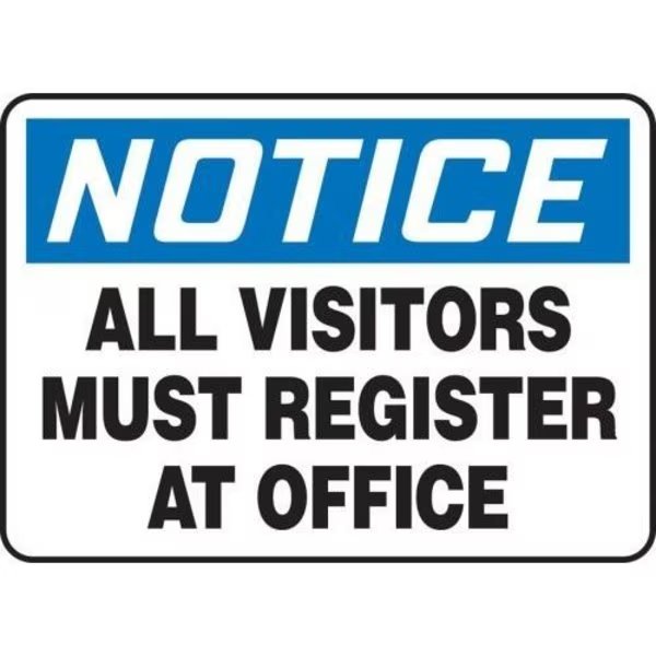 MADM893VP Safety Sign, NOTICE ALL VISITORS MUST REGISTER AT OFFICE, 10 X 14, Plastic, Accuform, Mfr#: MADM893VP